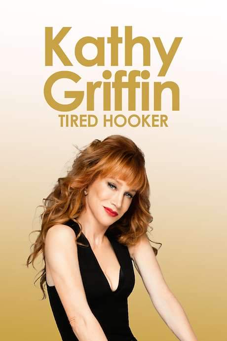 Kathy Griffin: Tired Hooker